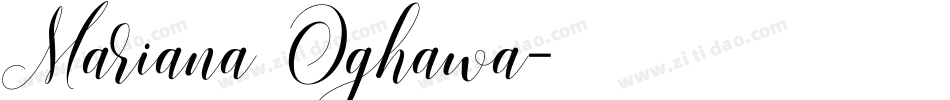 Mariana Oghawa字体转换